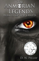 The Anmorian Legends: Wrath of the Exiled (iBooks) 0620632267 Book Cover
