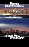 Random Acts of Vandalism 1926942019 Book Cover