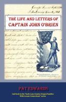 The Life and Letters of Captain John O'Brien 1720900078 Book Cover