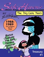 Safe Havens: The Day Care Years 1939544246 Book Cover