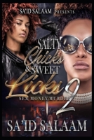 Salty Chicks & Sweet Licks 2 1694398900 Book Cover