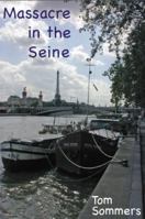 Massacre in the Seine 0983284180 Book Cover