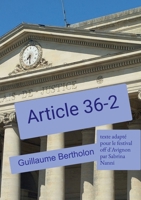 Article 36-2 (French Edition) B0F7X5RKKQ Book Cover