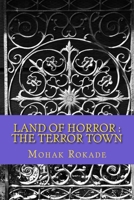 Land of Horror: The Terror Town 1722800984 Book Cover