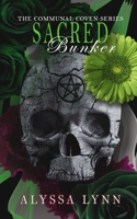 Sacred Bunker B09LGSG5WN Book Cover