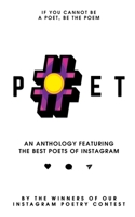 #poet: An Anthology Featuring the Best Poets of Instagram 164783676X Book Cover