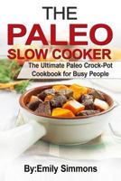 The Paleo Slow Cooker 139398536X Book Cover