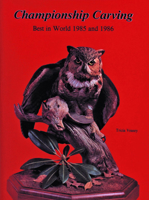Championship Carving: Best in World 1985 and 1986 088740071X Book Cover
