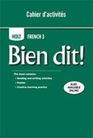 Bien Dit!: Cahier d'Activities Student Edition Level 3 003092037X Book Cover