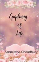 Epiphany of Life 9369549757 Book Cover
