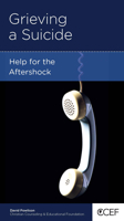 Grieving a Suicide: Help for the Aftershock 193527368X Book Cover