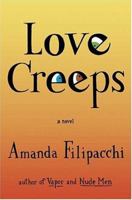 Love Creeps 0312340338 Book Cover