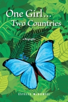 One Girl...Two Countries 1732946426 Book Cover