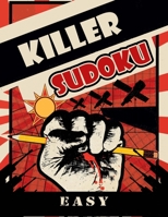 Killer Sudoku: Easy Killer Sudoku Puzzle Books, Killer Soduko Book 1716347181 Book Cover