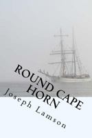 Round Cape Horn 151153415X Book Cover