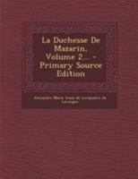La Duchesse de Mazarin Tome 2 2013612532 Book Cover