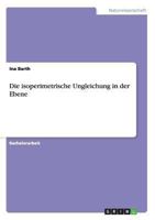 Die isoperimetrische Ungleichung in der Ebene 363890573X Book Cover