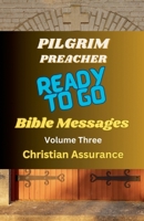 Ready to Go Bible Messages 3 B0CG522NNR Book Cover
