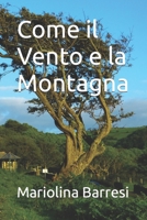 Come il Vento e la Montagna B08JF2CCF2 Book Cover