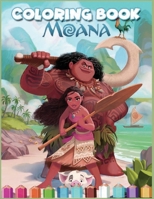 Moana Coloring Book: Moana coloring Pages For Kids, Amazing Activity Book For All Fans of Maoana B08HTP4Q21 Book Cover