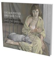 Lucian Freud Und Das Tier =: Lucian Freud and the Animal 3864421152 Book Cover