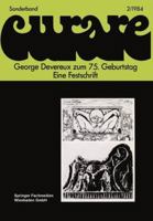 George Devereux zum 75. Geburtstag: Eine Festschrift 3528079207 Book Cover