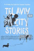 Tel Aviv City Stories: An Activity Guide for Creative Travelers 9655725359 Book Cover