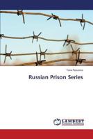 Russian Prison Series 3659421502 Book Cover