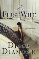 The First Wife 0312321473 Book Cover