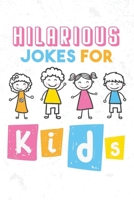 Hilarious Jokes For Kids: more than 50 funny joke for kids age 5-9, Good Clean 2020 silly Jokes B088N2FSTW Book Cover