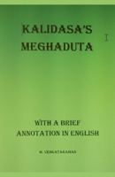 Kalidasa's Meghadhuta (With a Brief Annotation in English) B0FJZV93GC Book Cover