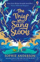 The Thief Who Sang Storms 1338875434 Book Cover