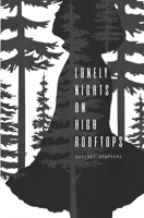 Lonely Nights on High Rooftops B09ZCL1BYW Book Cover