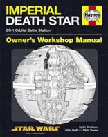 Death Star Manual: DS-1 Orbital Battle Station Owners Workshop Manual 0857333720 Book Cover