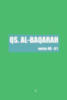 QS. Al Baqarah: Verse 40 - 61 1533654700 Book Cover