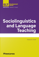 Sociolinguistics and Language Teaching 1942799888 Book Cover