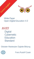 Digital Cybernetic Education Standard: Globaler Masterplan digitale Bildung 3347220765 Book Cover