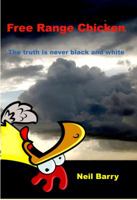 Free Range Chicken 0996292640 Book Cover