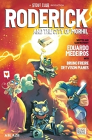 Roderick and the City of Morhil 1684974607 Book Cover