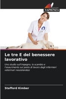 Le tre E del benessere lavorativo (Italian Edition) 6207660463 Book Cover