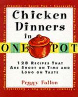 Chicken Dinners in One Pot (One-pot) 0060173165 Book Cover