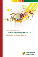 O discurso ambiental da TV 3639896807 Book Cover