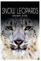 Snow Leopards 1494204517 Book Cover