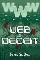 Web of Deceit 1457519593 Book Cover