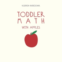 Toddler Math: With Apples (Rock's Smart Start) B0F19CTMBJ Book Cover