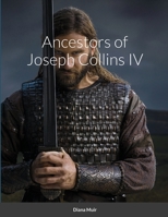 Ancestors of Joseph Collins IV 1794805427 Book Cover
