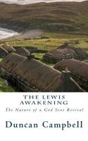 The Lewis Awakening: The Nature of a God Sent Revival 1539049094 Book Cover