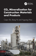 CO2 Mineralization for Construction Materials and Products 104103783X Book Cover