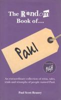 The Random Book of... Paul 1907158073 Book Cover