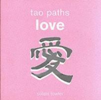 Tao Paths To Love 1840723114 Book Cover